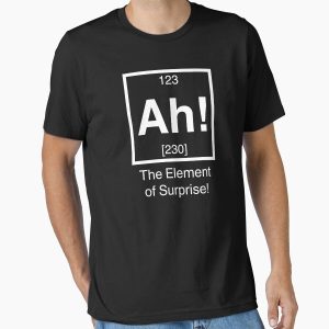 Ah! The element of surprise! Essential T-Shirt